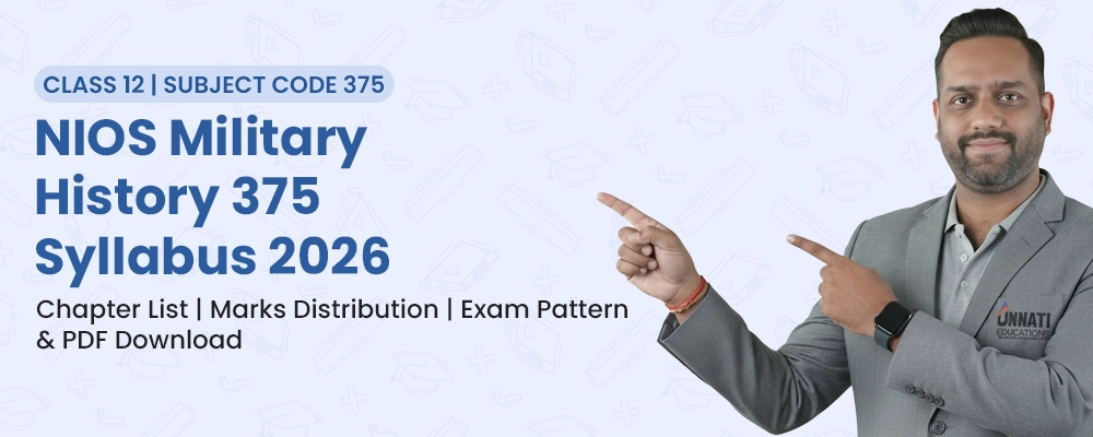 NIOS Class 12 Military History 375 syllabus module and lesson chart